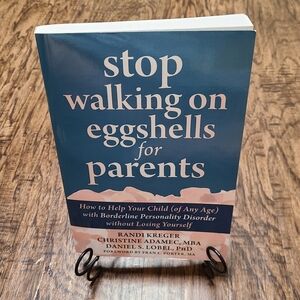 Stop Walking on Eggshells for Parents How to Help Your Child (of Any Age) Book
